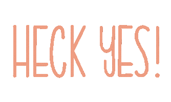 Words Yes Sticker by Gina M.