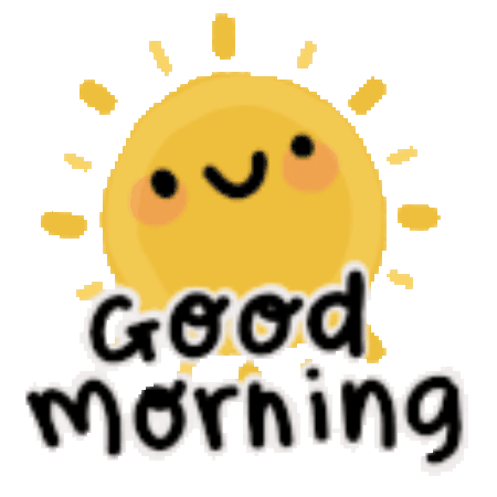 Good Morning Sticker