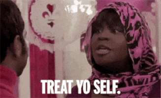 Treat Yo Self GIFs - Get the best GIF on GIPHY