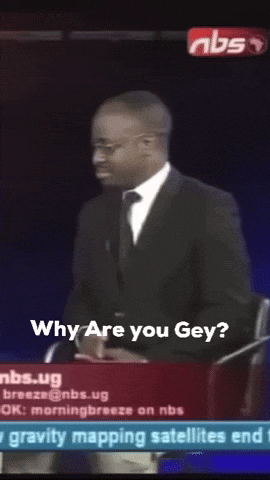 Why Are You Gay GIF