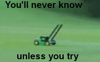 inspirational gifs for fun lawnmower lawn mower GIF