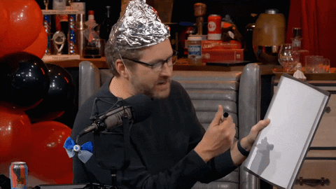 #People wearing tinfoil hats