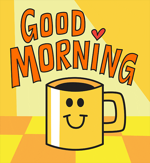 Happy Good Morning GIF by joeyahlbum by joeyahlbum
