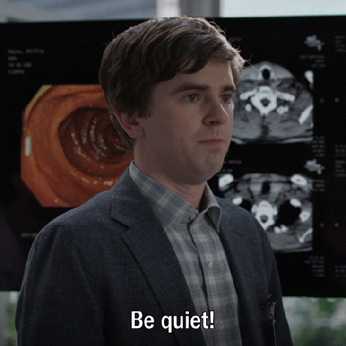 Be Quiet The Good Doctor GIF by ABC Network