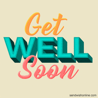 Sick Get Well Soon GIF by sendwishonline.com