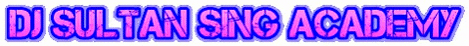 Dj Sultan Sing Academy GIF