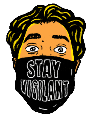 Mask Stay Vigilant Sticker by cooouch