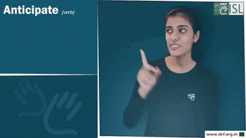 Anticipate Sign Language GIF by ISL Connect