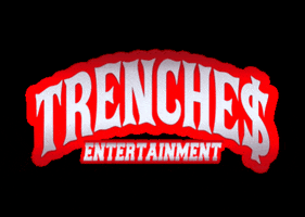 Trenche Ent GIF by TRENCHE$ Entertainment