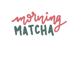 Morning Matcha Sticker