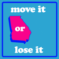 Move it or lose it, Georgia. Reproductive rights are on the ballot.