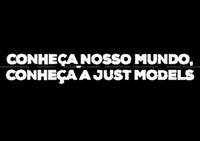 JUST MODELS BRASIL GIF