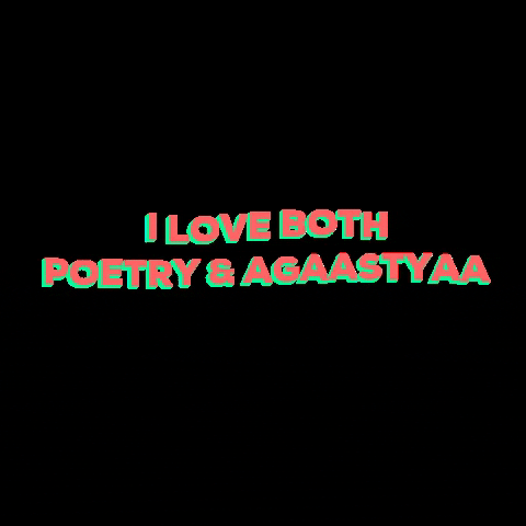 agaastyaa love poetry agaastyaa GIF