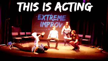Acting Drama Queen GIF by Extreme Improv
