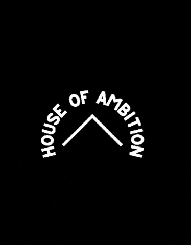 House of Ambition Co GIF