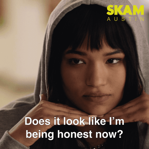 honesty skamskam GIF by SKAM Austin