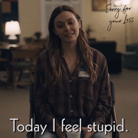 Feel Stupid Season 1 GIF by Sorry For Your Loss