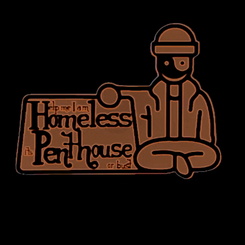 Shophomeless GIF by Homeless Penthouse