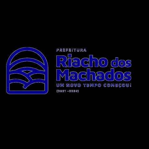 Prefeitura_Riacho_dos_Machados umnovotempocomecou prefeiturariachodosmachados GIF