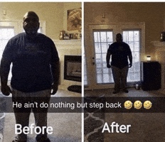 Step Back Before And After GIF