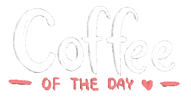 Coffee Coffeeoftheday Sticker