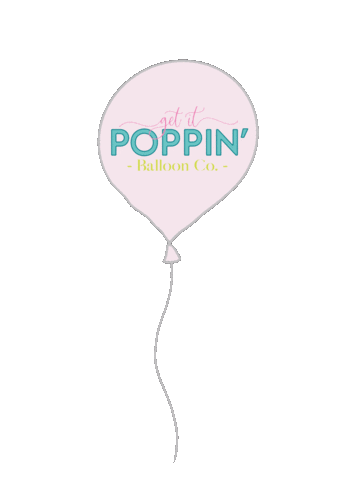 Get It Poppin Balloon Co. Sticker