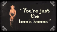 You're Just the Bee's Knees