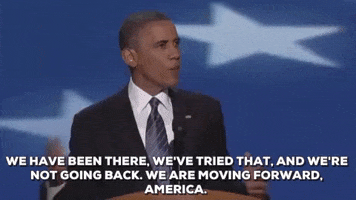 and we're not going back barack obama GIF by Obama