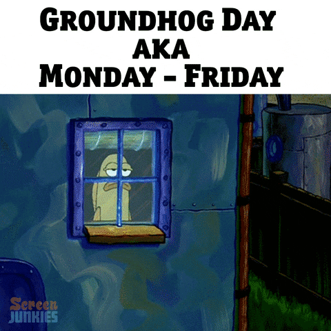 groundhog day spongebob GIF by ScreenJunkies