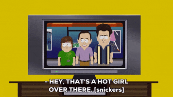 tv set checking out a girl GIF by South Park 