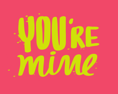 You're Mine
