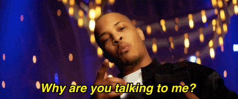 Why Are You Talking To Me Music Video GIF by T.I.
