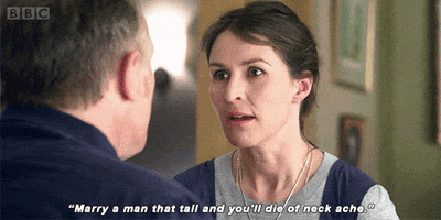 bbc three marry a man that tall and youll die of neck ache GIF by BBC