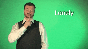 lonely sign language GIF by Sign with Robert
