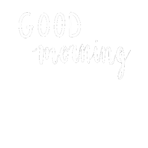 Good Morning Sticker
