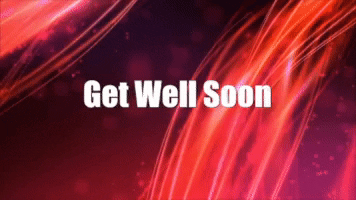get well soon GIF by PrimeGlitz