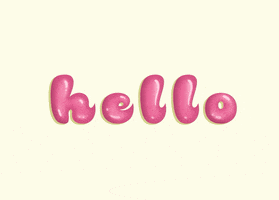 Typography Hello GIF by Lisa Vertudaches