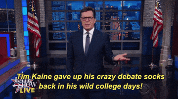 stephen colbert tim kaine gave up his crazy debate socks back in his wild college days GIF by The Late Show With Stephen Colbert