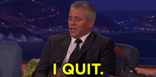 Team Coco done matt leblanc i quit GIF