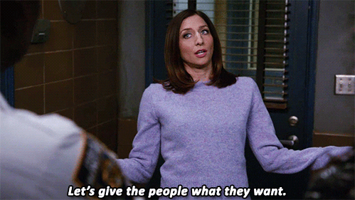 Lets Give The People What They Want GIF - brooklyn 99