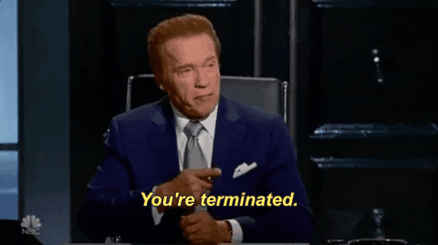 Youre Terminated GIFs - Get the best GIF on GIPHY