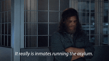 Inmates Running The Asylum GIFs - Get the best GIF on GIPHY
