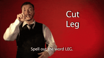 sign language cut leg GIF by Sign with Robert