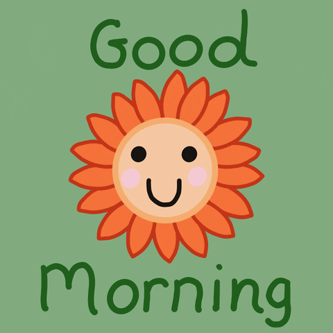Illustrated gif. Smiling orange sunflower's face tilts left and right, in between the two words, "good morning."