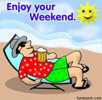 Enjoy Your Weekend Gifs Get The Best Gif On Giphy