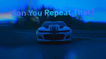 Can You Repeat That GIF
