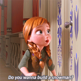 Image result for do you want to build a snowman gif