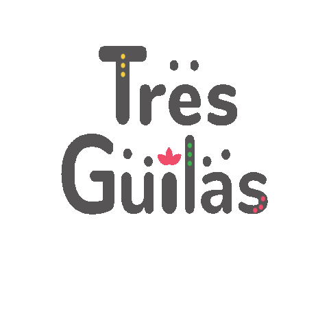 Tres Güilas Sticker