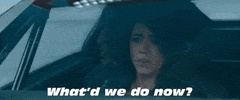 What Do We Do Now Fast And Furious GIF by The Fast Saga