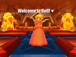 Video game gif. Princess Peach in Super Mario Bros. stands on a blue platform with her arms out and palms up. Flames and waterfalls of lava flank her on both sides in the background. Text, "Welcome to hell."